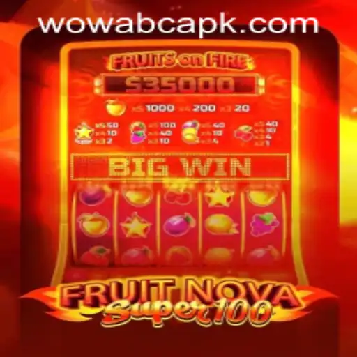 Exploring FruitNovaSuper100: An Exciting Journey into a Fruity Gaming World with wowabc PH Login